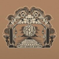 JASON BOLAND & THE STRAGGLERS - THE LAST KINGS OF BABYLON vinyl cover