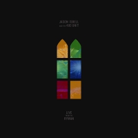 Jason Isbell And The 400 Unit - Live From The Ryman vinyl cover