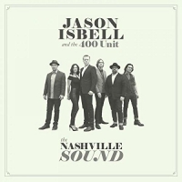 Jason Isbell And The 400 Unit - The Nashville Sound vinyl cover