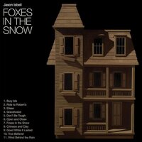 JASON ISBELL - FOXES IN THE SNOW vinyl cover