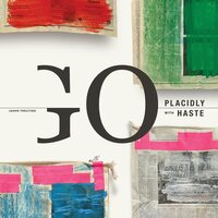 Jason Treuting - Treuting: Go Placidly with Haste vinyl cover