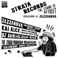 Jazzanova - Saturday Night Special Kai Alcé Ndatl Remix And Dj Amir & Re.decay Remix