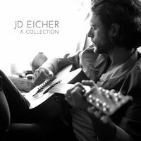 Jd Eicher - A Collection vinyl cover
