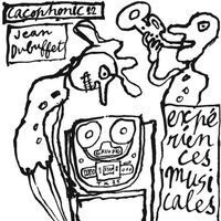 Jean Dubuffet - Experiences Musicales De Jean Dubuffet vinyl cover