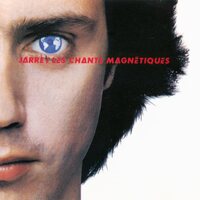 Jean Michel Jarre - Les chants magnetiques (Magnetic Fields) vinyl cover