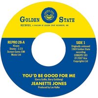 Jeanette Jones - You'd Be Good For Me / Cut Loose vinyl cover