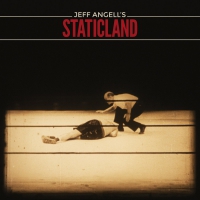 Jeff Angell's Staticland - Jeff Angell's Staticland vinyl cover