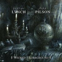 Jeff Pilson - Wicked Underground vinyl cover