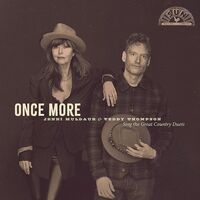 Jenni Muldaur, Teddy Thompson - Once More: Jenni Muldaur & Teddy Thompson Sing The Great Country Duets vinyl cover