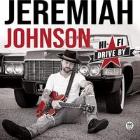 Jeremiah Johnson - Hi -Fi Drive By vinyl cover