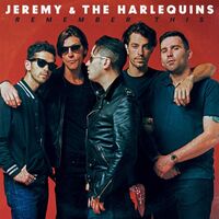 Jeremy & Harlequins - Remember This vinyl cover