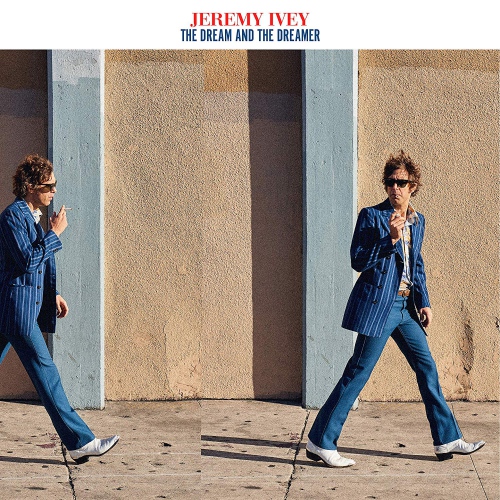 Jeremy Ivey - The Dream And The Dreamer vinyl cover