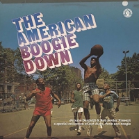 Jerome Derradji & Rob Sevier Present - American Boogie Down vinyl cover