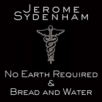 Jerome Sydenham - No Earth Required & Bread & Water vinyl cover