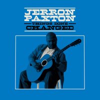 Jerron Paxton - Things Done Changed vinyl cover