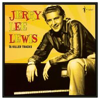 Jerry Lee Lewis - 16 Killer Hits Collection 1956-62 vinyl cover