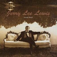 Jerry Lee Lewis - Young Blood (Limited Gold) vinyl cover