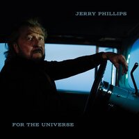 Jerry Phillips - For the Universe  vinyl cover