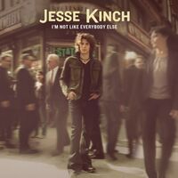 Jesse Kinch - I'm Not Like Everybody Else vinyl cover
