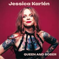 Jessica Karlen - Queen & Sober vinyl cover