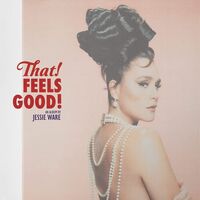Jessie Ware - That! Feels Good! (Limited) vinyl cover