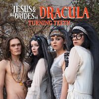 Jesus & The Brides Of Dracula - Turning Teeth / To Sir With Love From "under The Silver Lake" vinyl cover