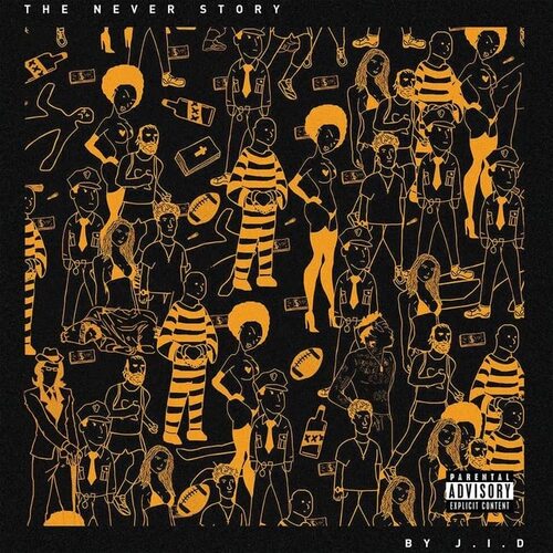 Jid - The Never Story(Lp