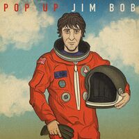 Jim Bob - Pop Up Jim Bob vinyl cover