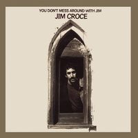 Jim Croce - You Don't Mess Around With Jim 50Th Anniversary vinyl cover