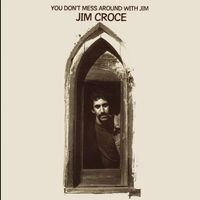 Jim Croce - You Don't Mess Around With Jim vinyl cover