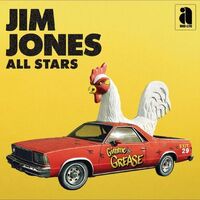 Jim Jones All Stars - Gimme The Grease