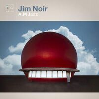 Jim Noir - A.m Jazz vinyl cover