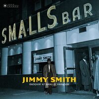 Jimmy Smith - Groovin At Small's Paradise vinyl cover