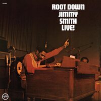 Jimmy Smith - Root Down (Verve Acoustic Sounds Series) vinyl cover