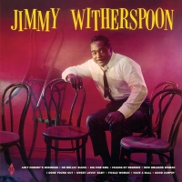 Jimmy Witherspoon - Jimmy Witherspoon + 2 Bonus Tracks. vinyl cover