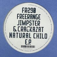 Jimpster & Crackazat - Natural Child vinyl cover