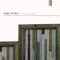 Joan Of Arc - How Memory Works vinyl cover