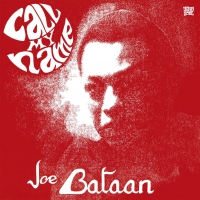 Joe Bataan - Call My Name vinyl cover