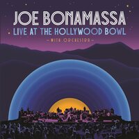 Joe Bonamassa - Live At The Hollywood Bowl With Orchestra vinyl cover