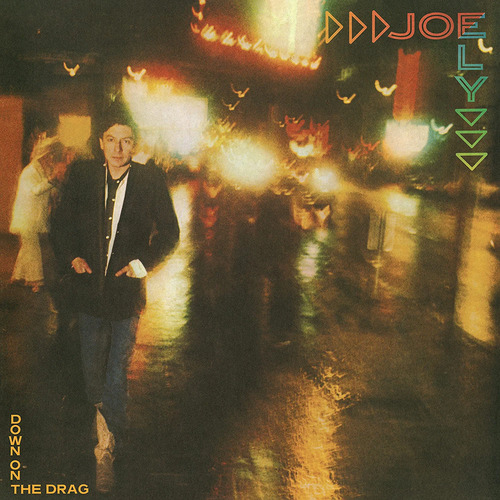 Joe Ely - Down On The Drag vinyl cover