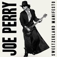Joe Perry - Sweetzerland Manifesto vinyl cover