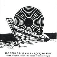 Joe / Yaksha / Alpha Steppa Yorke - Rocking Ship vinyl cover