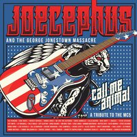 Joecephus & The George Jonestown Massacre - Call Me Animal: A Tribute to the Mc5 vinyl cover