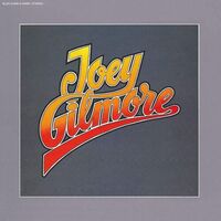 Joey Gilmore - Joey Gilmore (Gold) vinyl cover