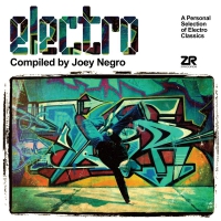 Joey Negro - Electro: A Personal Selection Of Electro Classics vinyl cover