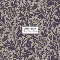 John Blek - Thistle & Thorn vinyl cover