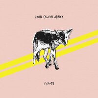 John Calvin Abney - Coyote vinyl cover