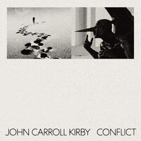 John Carroll Kirby - Conflict vinyl cover