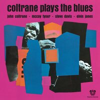 John Coltrane - Coltrane Plays The Blues vinyl cover