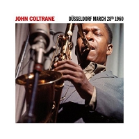 John Coltrane - Dusseldorf March 28Th 1960 vinyl cover